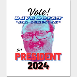 Dave for President '24 Posters and Art